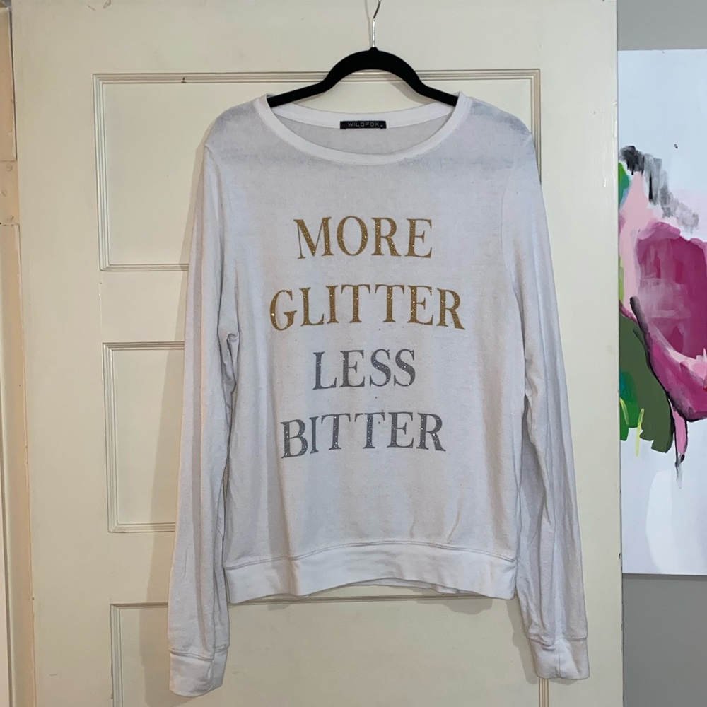 WILDFOX More glitter less bitter sweatshirt